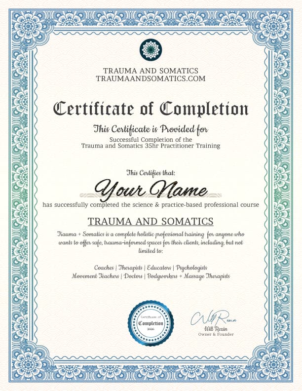 The Trauma and Somatics Certificate of Completion